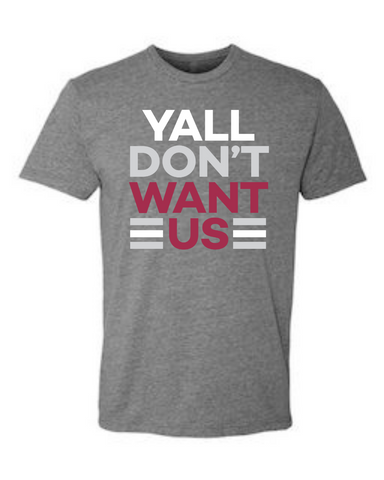 Yall Dont Want Us | AL