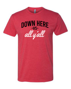 Down Here vs. All Y'all | GA